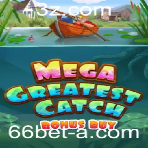 Explorando MegaGreatestCatchBonusBuy: Um Guia Completo